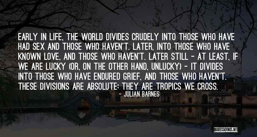 Love In Later Life Quotes By Julian Barnes Love In Later Life Quotes By Julian Barnes