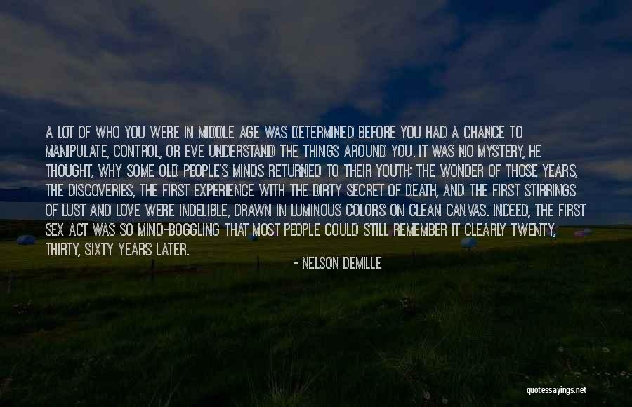 Love In Later Life Quotes By Nelson DeMille