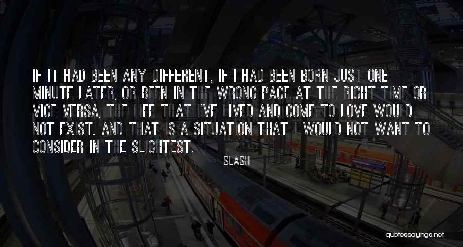 Love In Later Life Quotes By Slash Love In Later Life Quotes By Slash