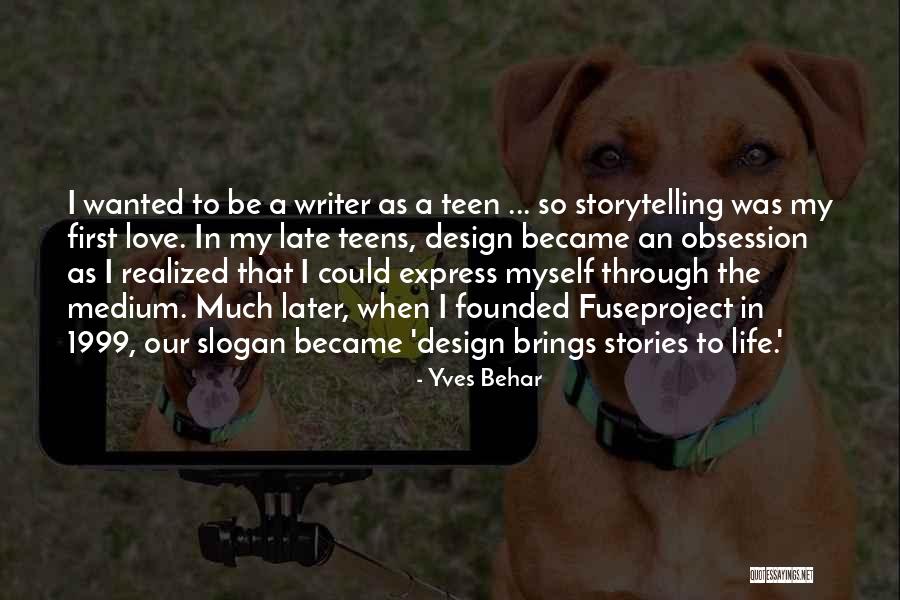 Love In Later Life Quotes By Yves Behar Love In Later Life Quotes By Yves Behar