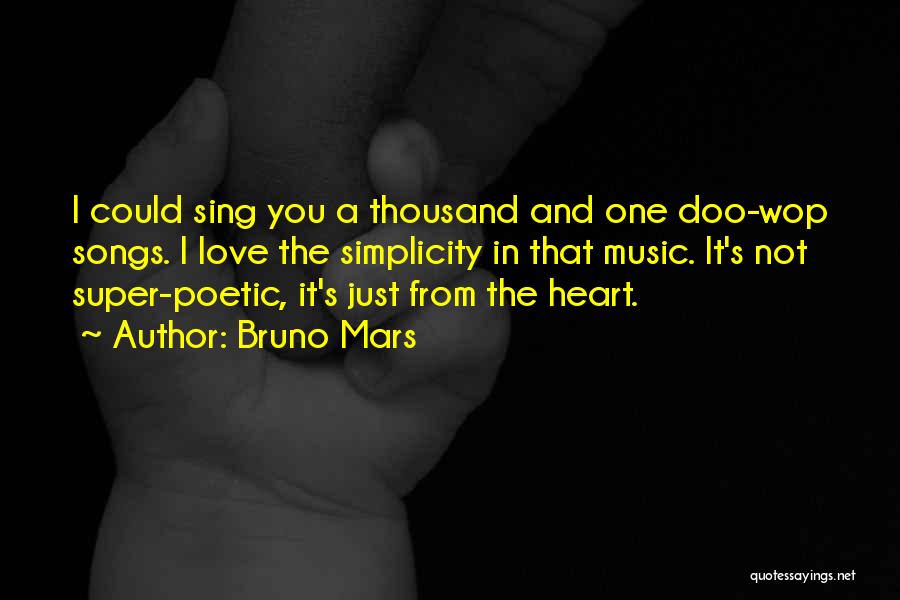 Love In Love Songs Quotes By Bruno Mars