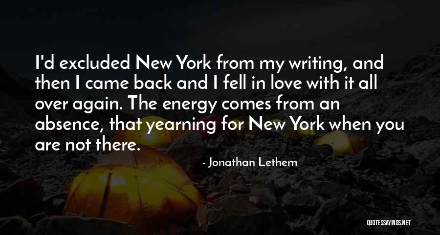 Love In New York Quotes By Jonathan Lethem Love In New York Quotes By Jonathan Lethem
