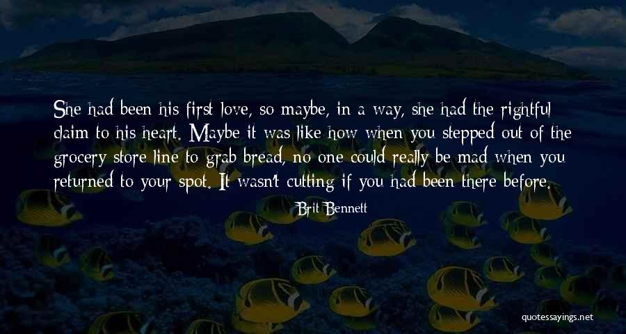 Love In One Line Quotes By Brit Bennett