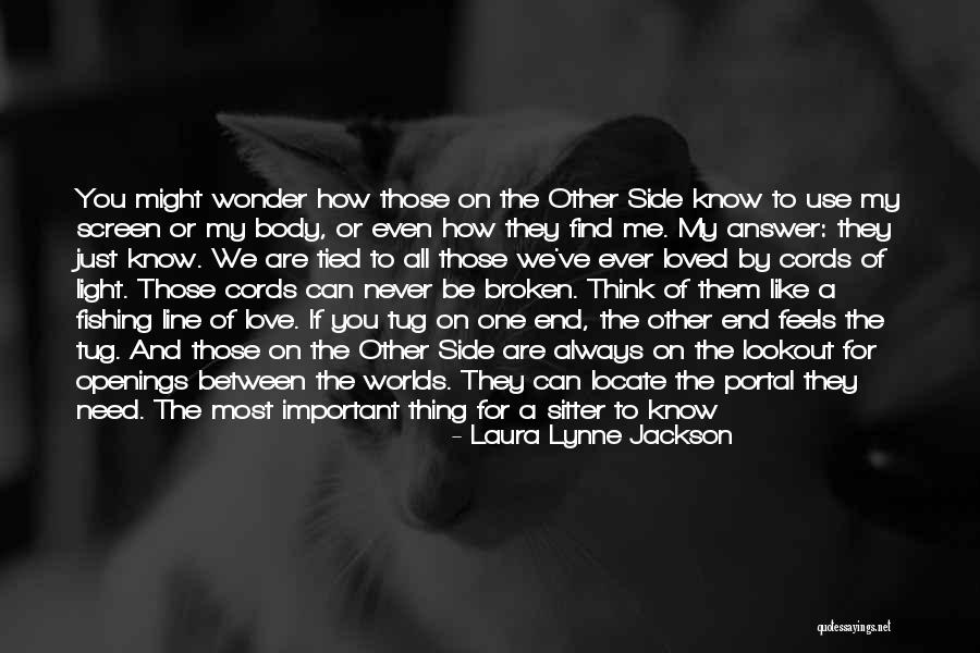 Love In One Line Quotes By Laura Lynne Jackson Love In One Line Quotes By Laura Lynne Jackson