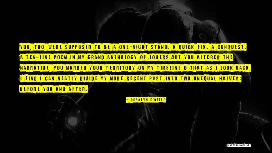 Love In One Line Quotes By Rosalyn D'Mello Love In One Line Quotes By Rosalyn D'Mello