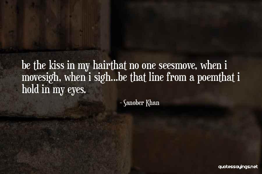 Love In One Line Quotes By Sanober Khan