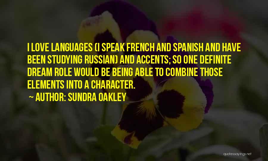 Love In Other Languages Quotes By Sundra Oakley