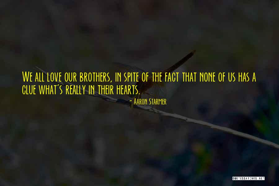 Love In Our Hearts Quotes By Aaron Starmer Love In Our Hearts Quotes By Aaron Starmer