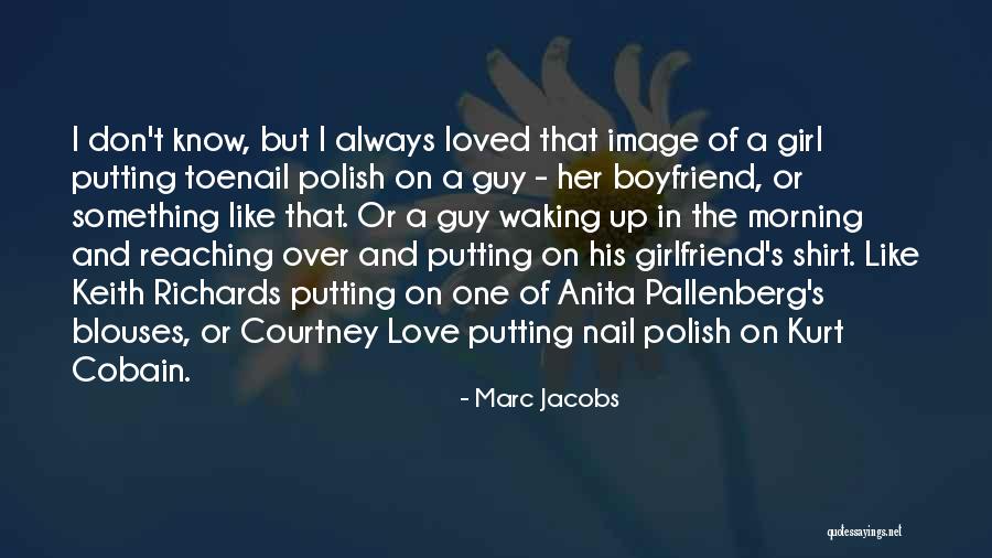 Love In Polish Quotes By Marc Jacobs Love In Polish Quotes By Marc Jacobs
