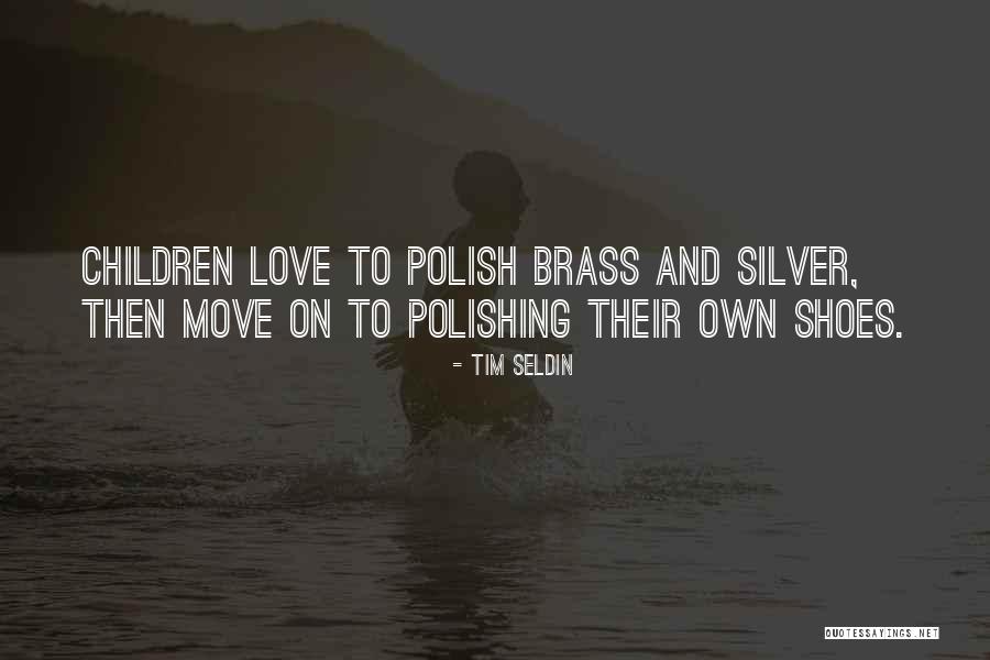 Love In Polish Quotes By Tim Seldin Love In Polish Quotes By Tim Seldin