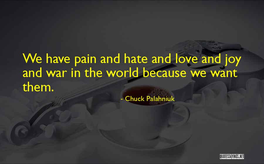 Love In Reality Quotes By Chuck Palahniuk