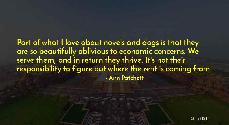 Love In Return Quotes By Ann Patchett Love In Return Quotes By Ann Patchett
