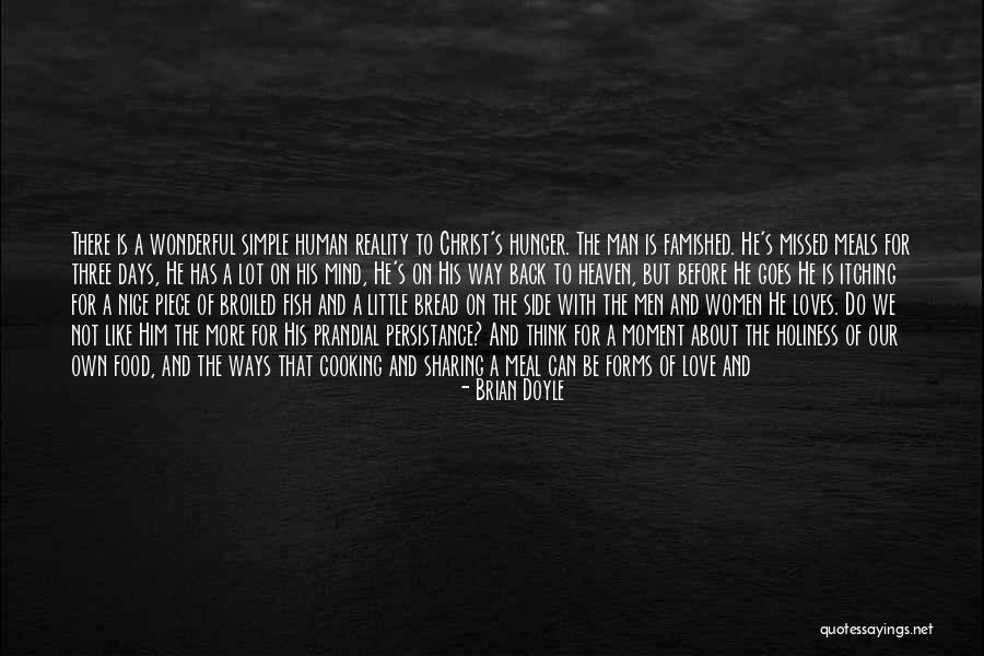 Love In Return Quotes By Brian Doyle Love In Return Quotes By Brian Doyle
