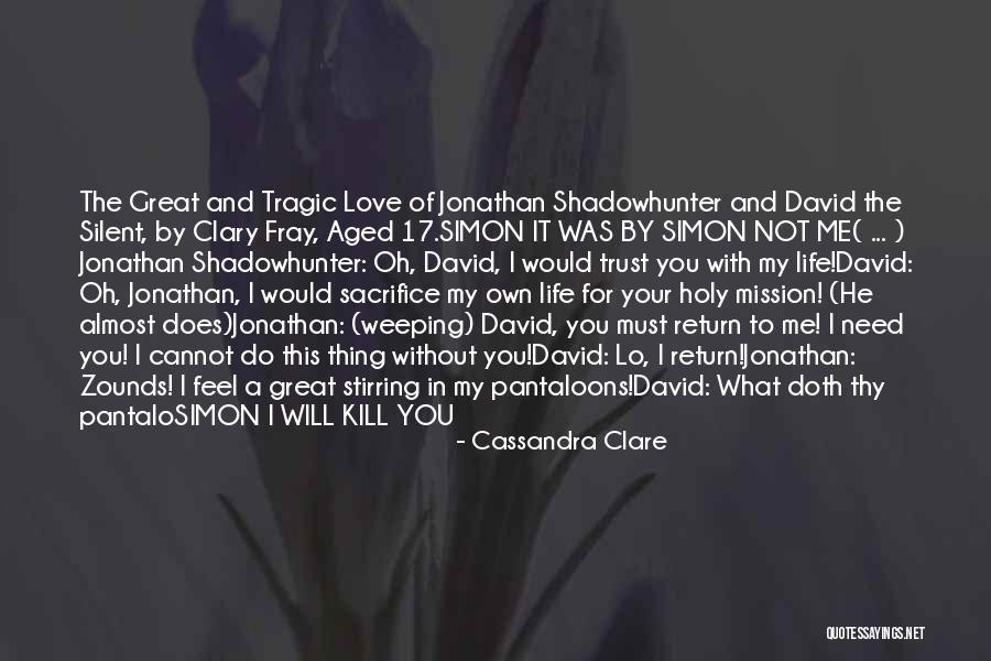 Love In Return Quotes By Cassandra Clare Love In Return Quotes By Cassandra Clare