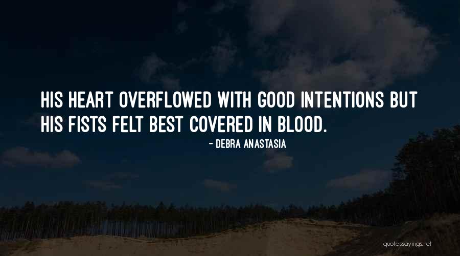 Love In Return Quotes By Debra Anastasia Love In Return Quotes By Debra Anastasia