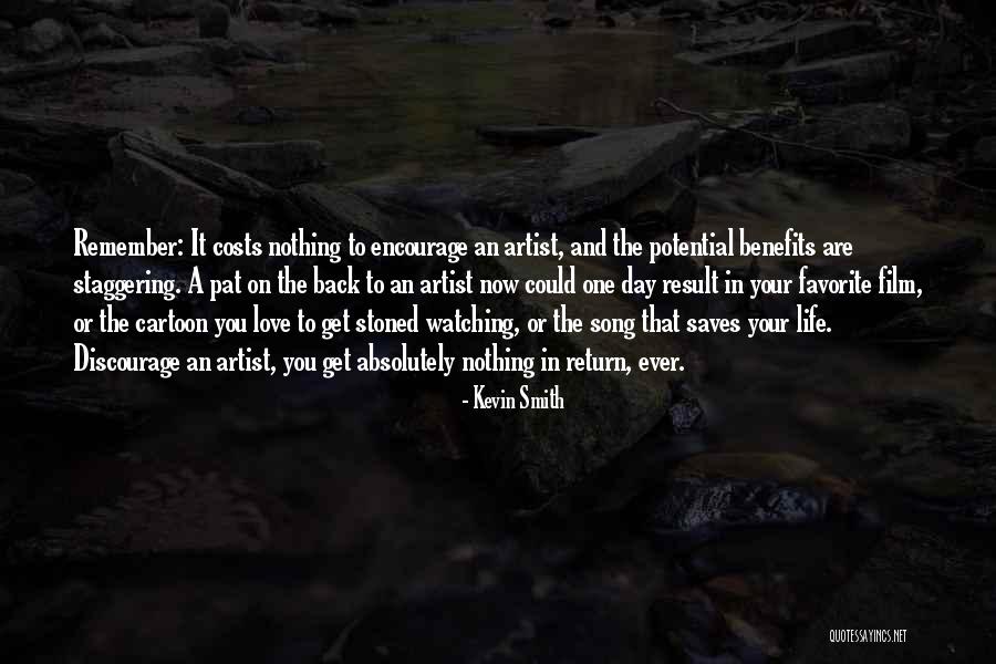 Love In Return Quotes By Kevin Smith Love In Return Quotes By Kevin Smith