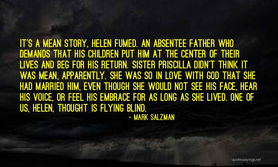 Love In Return Quotes By Mark Salzman Love In Return Quotes By Mark Salzman