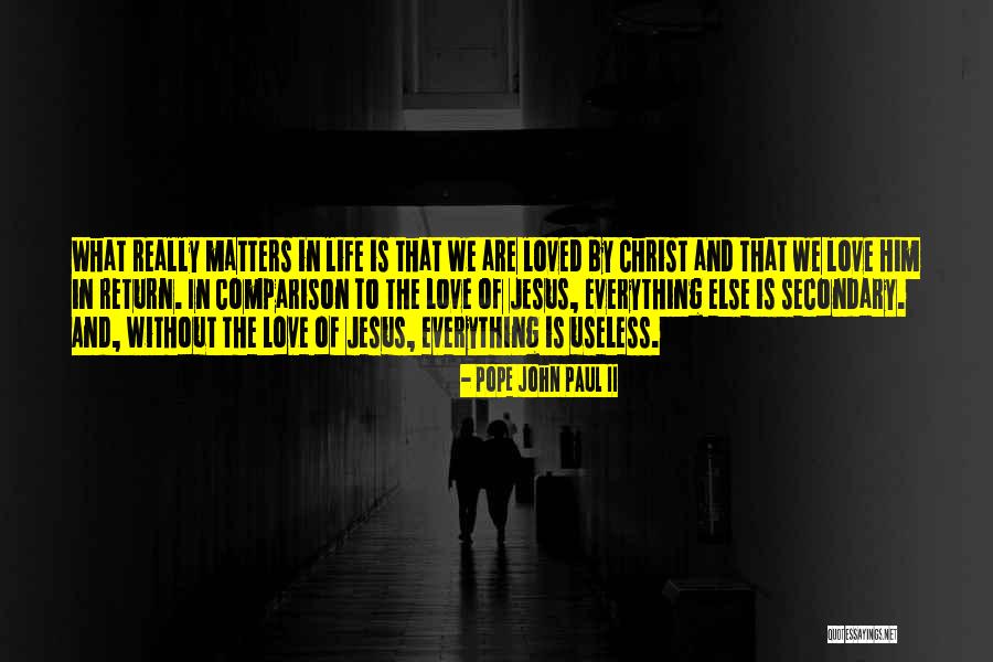 Love In Return Quotes By Pope John Paul II Love In Return Quotes By Pope John Paul II