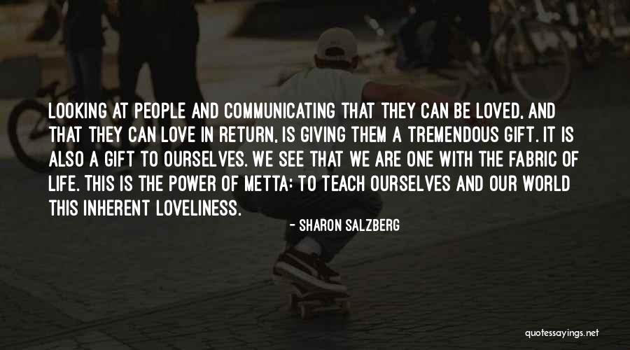 Love In Return Quotes By Sharon Salzberg Love In Return Quotes By Sharon Salzberg