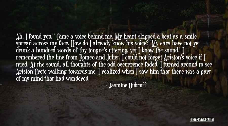 Love In Romeo And Juliet Quotes By Jasmine Dubroff