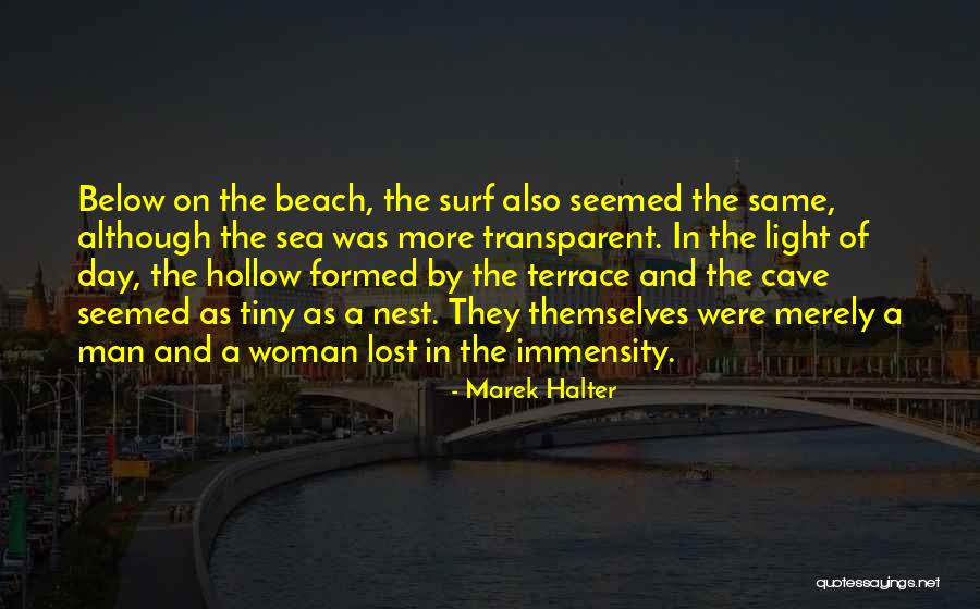 Love In The Beach Quotes By Marek Halter