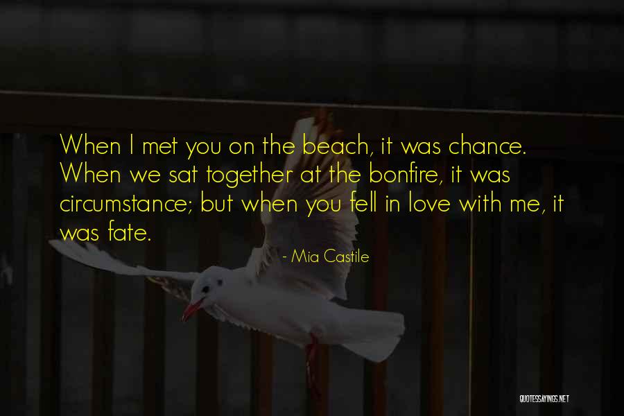 Love In The Beach Quotes By Mia Castile