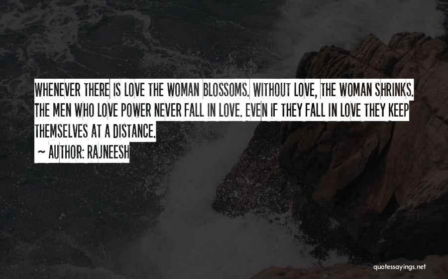 Love In The Distance Quotes By Rajneesh