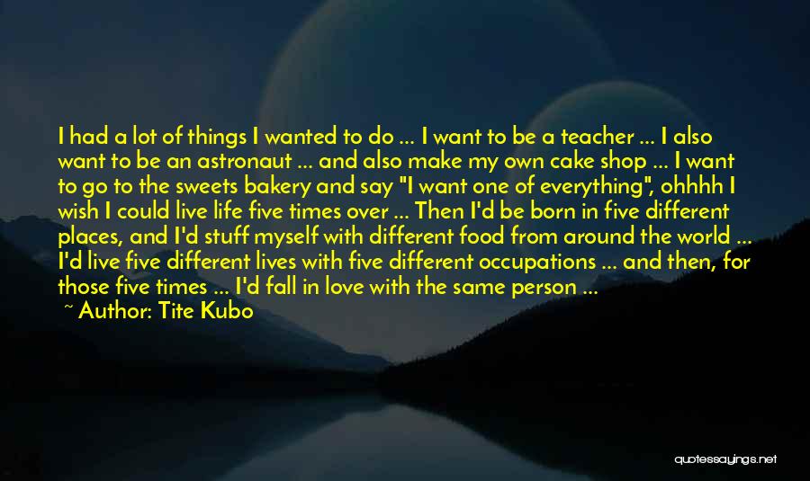 Love In The Fall Quotes By Tite Kubo