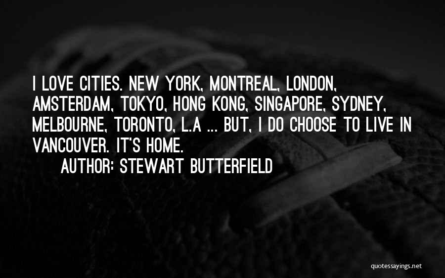 Love In Tokyo Quotes By Stewart Butterfield