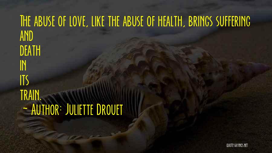 Love In Train Quotes By Juliette Drouet