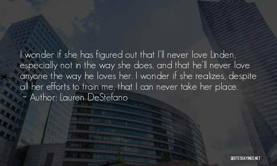 Love In Train Quotes By Lauren DeStefano