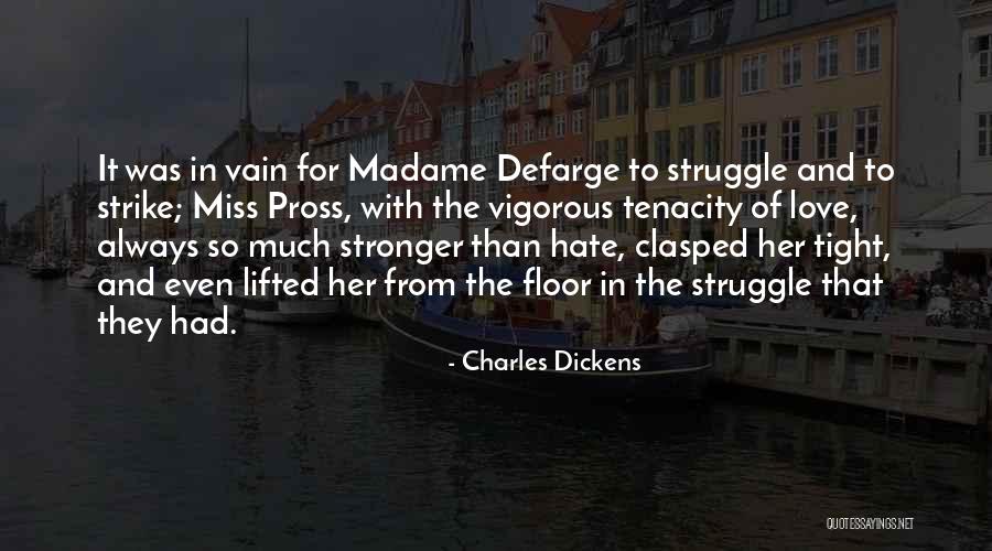 Love In Vain Quotes By Charles Dickens