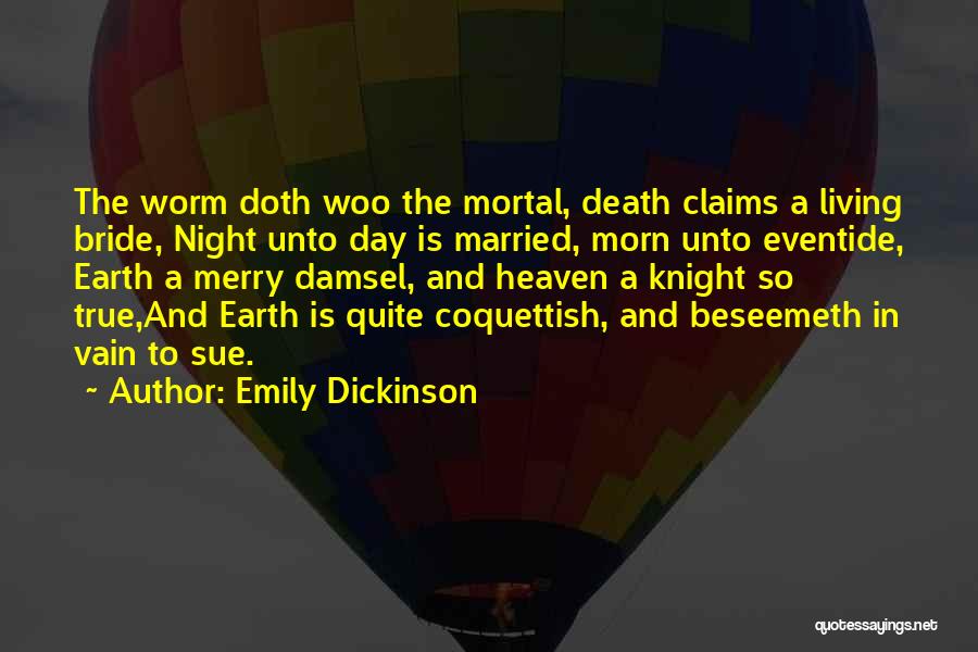 Love In Vain Quotes By Emily Dickinson