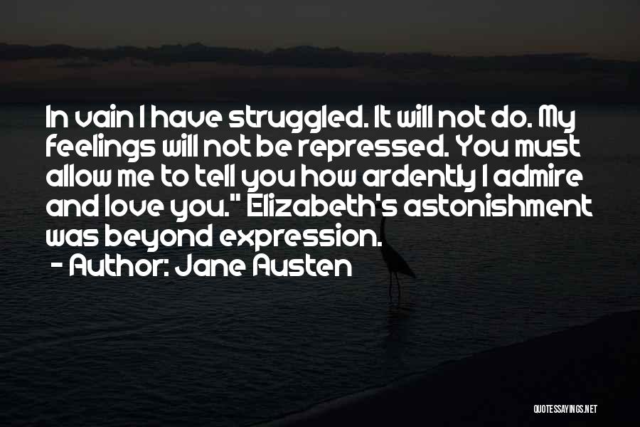 Love In Vain Quotes By Jane Austen