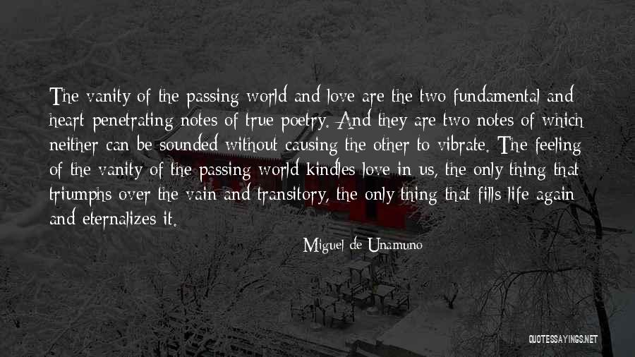 Love In Vain Quotes By Miguel De Unamuno