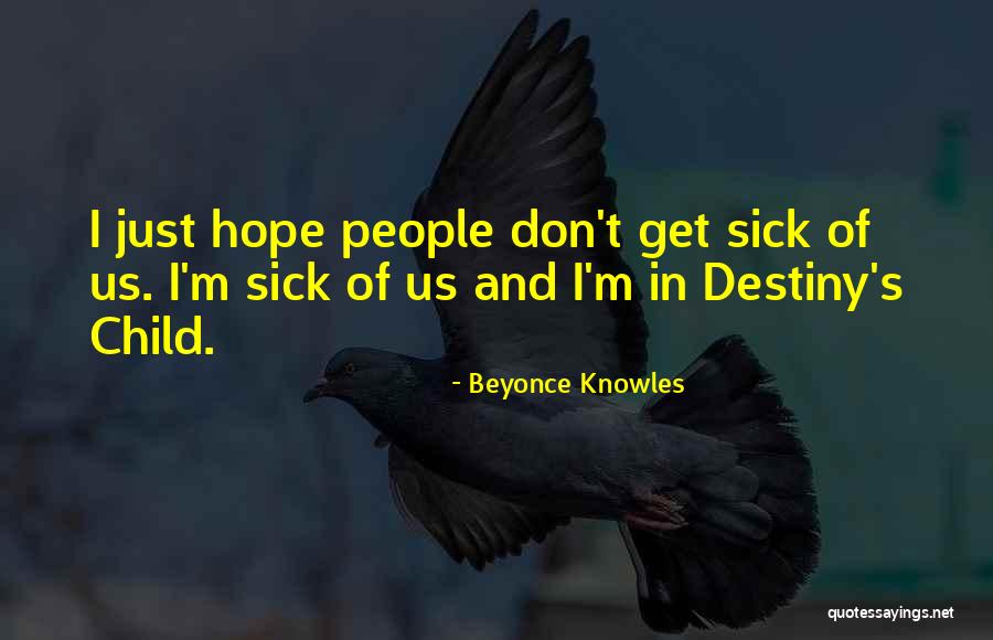 Love In Wide Sargasso Sea Quotes By Beyonce Knowles Love In Wide Sargasso Sea Quotes By Beyonce Knowles