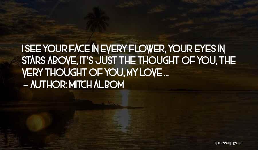 Love In Your Eyes Quotes By Mitch Albom