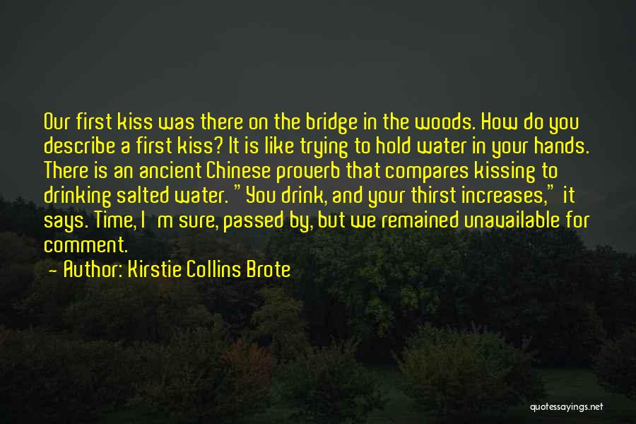 Love Increases With Time Quotes By Kirstie Collins Brote
