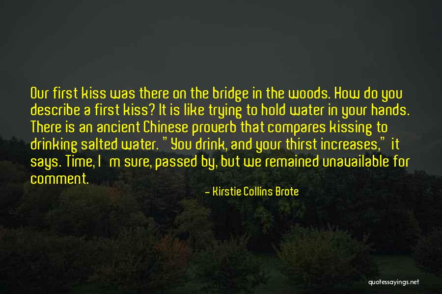 Love Increases With Time Quotes By Kirstie Collins Brote