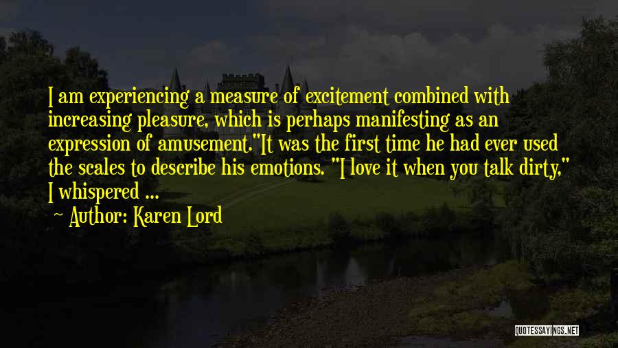 Love Increasing Quotes By Karen Lord