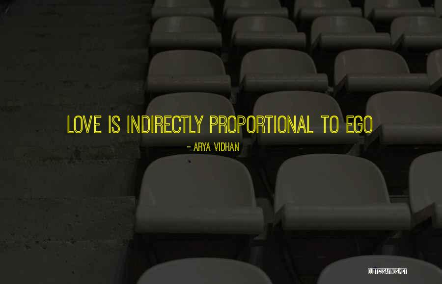 Love Indirectly Quotes By Arya Vidhan Love Indirectly Quotes By Arya Vidhan