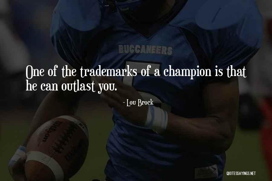 Love Indirectly Quotes By Lou Brock Love Indirectly Quotes By Lou Brock
