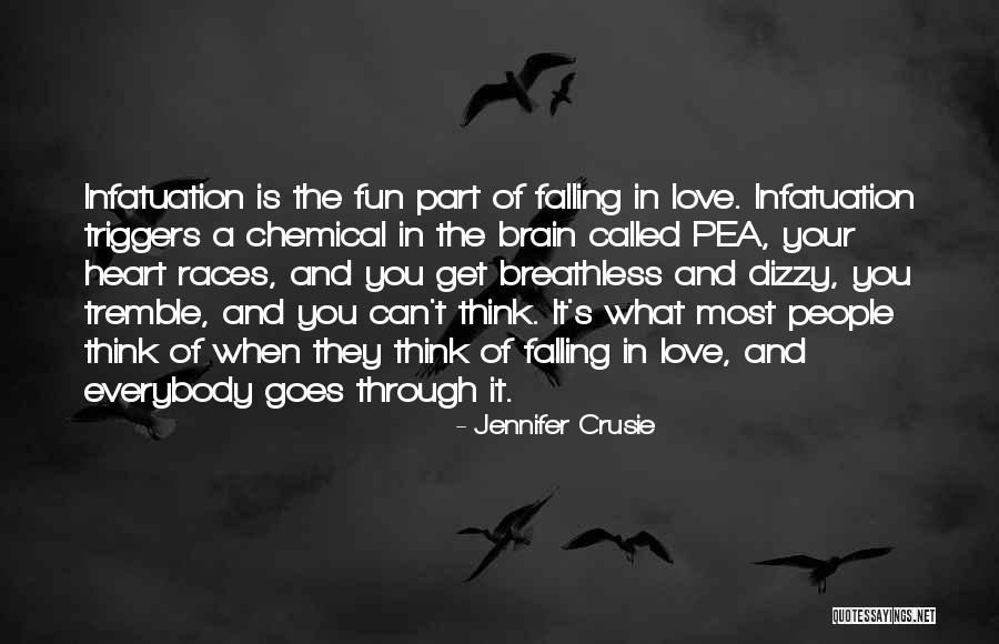 Love Infatuation Quotes By Jennifer Crusie Love Infatuation Quotes By Jennifer Crusie