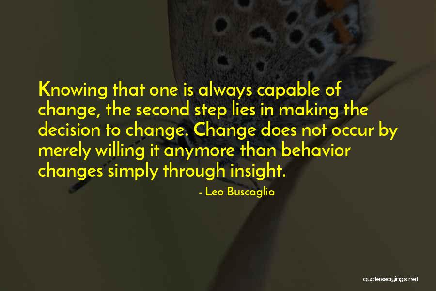 Love Insight Quotes By Leo Buscaglia Love Insight Quotes By Leo Buscaglia