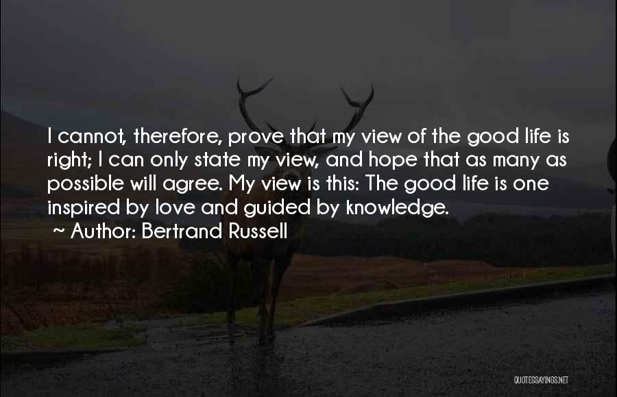 Love Inspired Life Quotes By Bertrand Russell