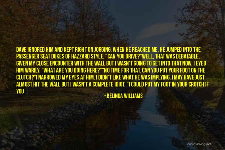 Love Insult Quotes By Belinda Williams Love Insult Quotes By Belinda Williams