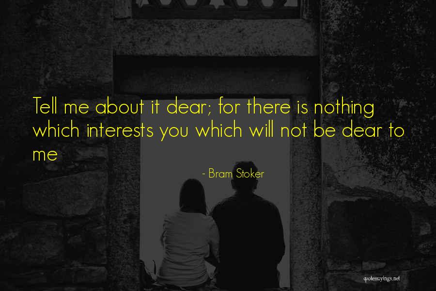 Love Interests Quotes By Bram Stoker