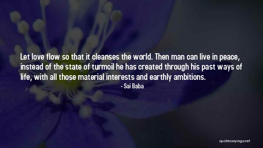 Love Interests Quotes By Sai Baba