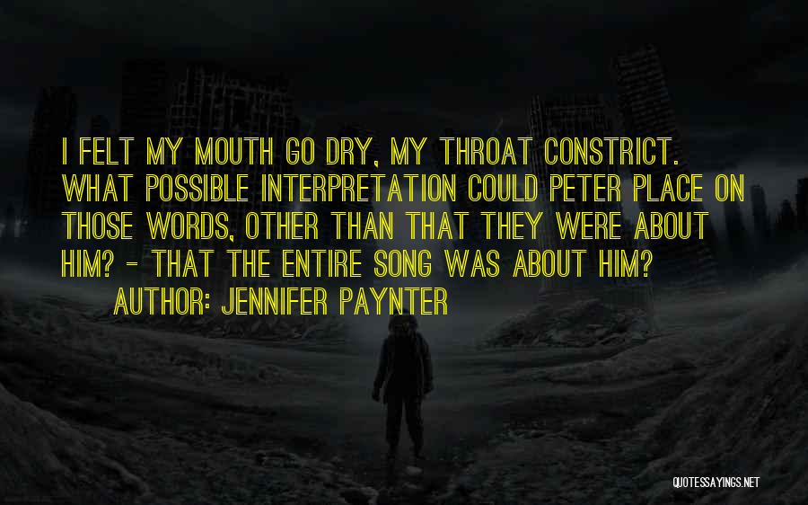 Love Interpretation Quotes By Jennifer Paynter