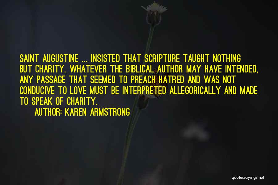 Love Interpretation Quotes By Karen Armstrong
